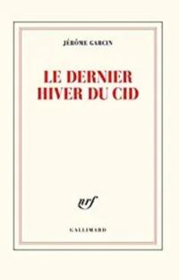 Le dernier hiver du Cid
