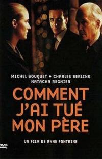 Comment j'ai tué mon père