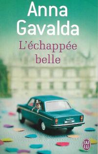L'échappée belle